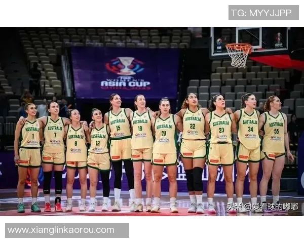 中国女篮与澳洲女篮巅峰对决展现女篮实力与风采的精彩赛事 中国女篮与澳洲女篮巅峰对决展现女篮实力与风采的精彩赛事